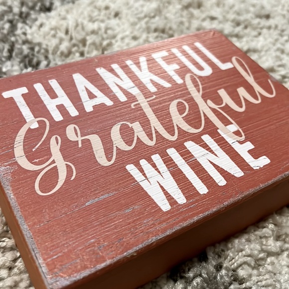 Distressed “Thankful Grateful Wine” Standing Wood Sign - Picture 9 of 10